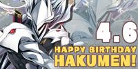 2018. <i>Today is one of the Six Heroes', Hakumen's, birthday! Truthfully, Hakumen was thought up by the #BLAZBLUE series' producer, Mori-P, when he was still taking classes in school!</i>